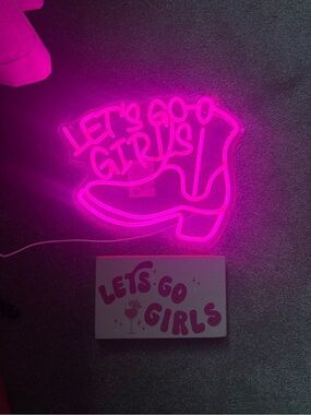 Neon Pink "LET'S GO GIRLS" Boot Sign